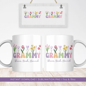 Puede incluir: Un diseño de sublimación para una taza de 11 oz o 15 oz con la palabra "GRAMMY" en colores pastel con flores que crecen fuera de las letras. El texto "Olivia, Noah, Hannah" está debajo de la palabra "GRAMMY".