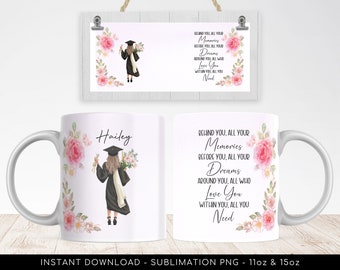 Graduation Mug Design PNG for Sublimation, Add Your Name Floral Mug, Wrap Transfers 11oz & 15oz, Inspirational Words Mug, Graduate Girl Gift