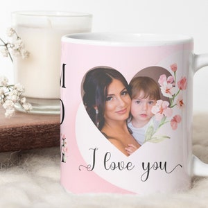 I Love You MOM Mug PNG - Floral Mug, Heart Photo Template for Sublimation. Mother&#39;s day custom gift. Wrap Transfers Design - High-Resolution