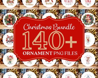140+ Christmas Bundle PNG, Round Ornament Sublimation, Printable Personalized Xmas Designs, Custom Name Keepsake Wrap, Xmas Ornament Bundle.
