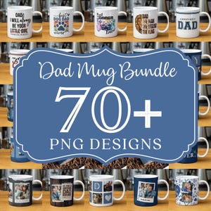 Op de afbeelding: Een verzameling witte keramische mokken met verschillende ontwerpen en tekst, waaronder "DAD", "Best Dog Dad" en "Best Gamer Dad". De afbeelding bevat ook een blauw bord met de tekst "Dad Mug Bundle 70+ PNG Designs."