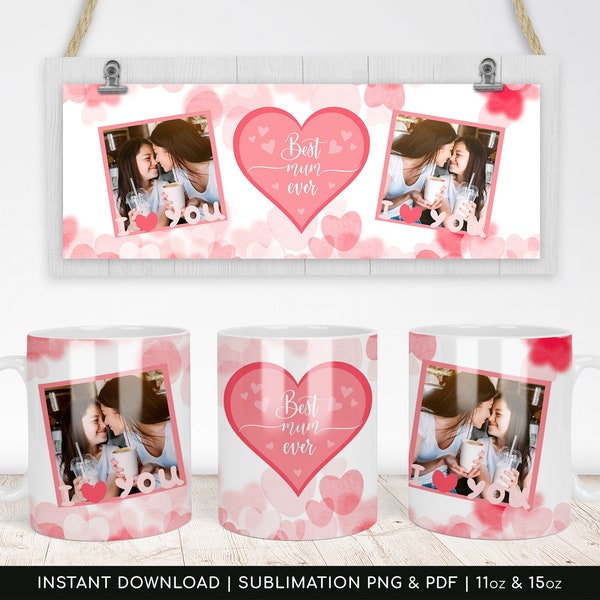 BEST MUM EVER - Sublimation Png Photo Mug Template, British Mother's Day - Pink Heart, Heart Pattern Wrap 11oz, 15oz - Transparent Png