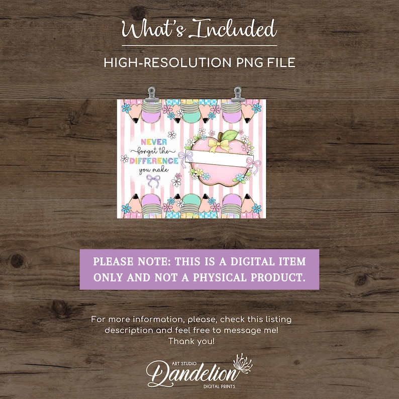K&ouml;nnte beinhalten: Ein digitales Design mit einem rosa Apfel und einem leeren Banner, umgeben von Blumen und Bleistiften, auf einem rosa gestreiften Hintergrund. Der Text lautet "Never forget the difference you make" und "What's Included: High-Resolution PNG File."