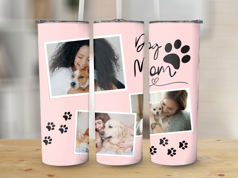 Dog Mom Photo Tumbler PNG Template, 20oz Skinny Tumbler Sublimation Design (Digital Download) image 4