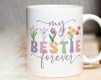 My Bestie Forever Mug Design PNG, Friendship Gift, Best Friend Birthday Gift, Mug Sublimation Wrap Design, Vintage Wildflowers Mug PNG.