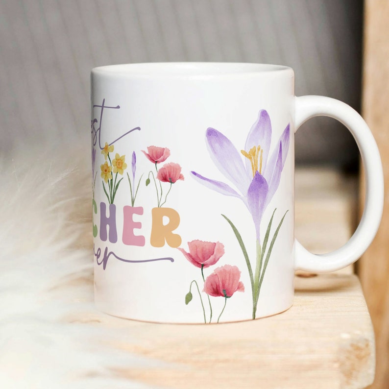 Best Teacher Ever Mug Sublimation PNG File. Vintage Floral Mug PNG, Best Teacher Mug PNG, Teacher Gift Mug, Teacher Wildflowers Mug Png. image 3