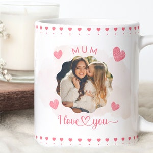 MUM I Love You Photo Mug Template PNG, British Mother's Day Sublimation file, Love Mum Photo Mug, Watercolor Heart 11oz and 15oz image 2