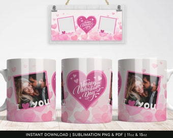 Happy Valentine&#39;s Day Photo Mug Template for Sublimation, I love you, Transparent PNG and Centralized pdf - 11oz | 15oz - Instant Download