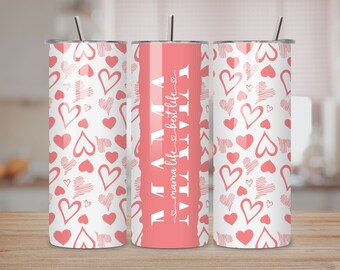 Mama Life Best Life Tumbler Sublimation PNG, Mom Heart Pattern Tumbler, Tumbler Transfer Wrap 20 oz, Mama Tumbler PNG File, Instant Download