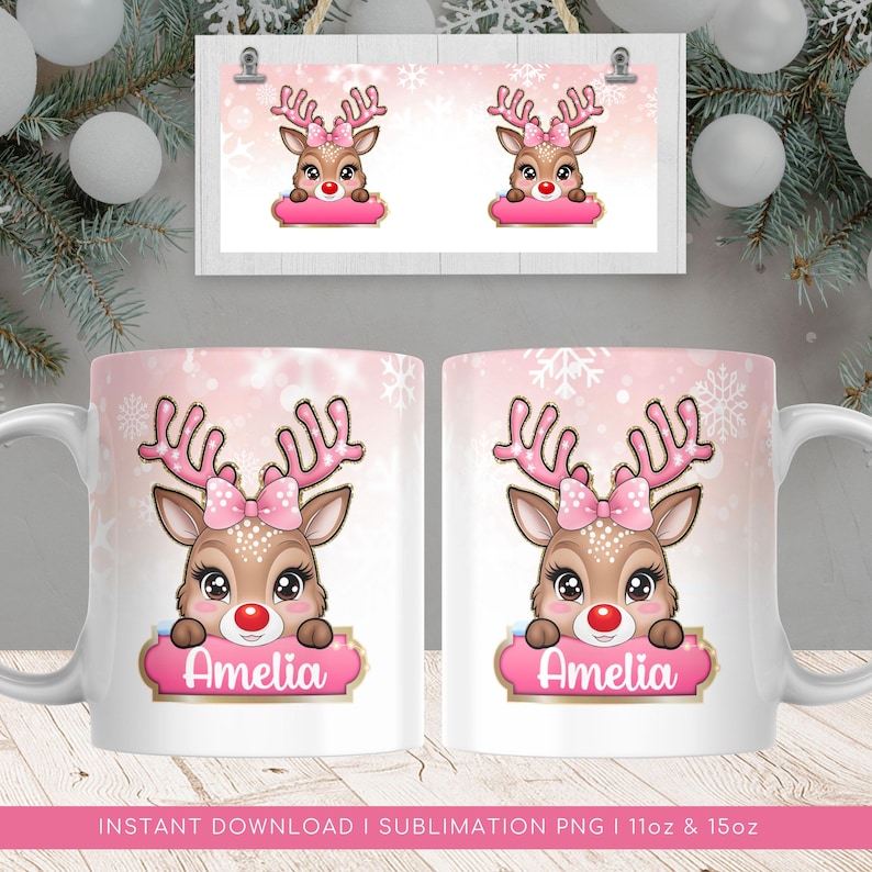 May include: Pink sublimation design for a 11oz or 15oz mug featuring a cartoon reindeer with a pink bow and the name Amelia. The design is on a pink background with white snowflakes.