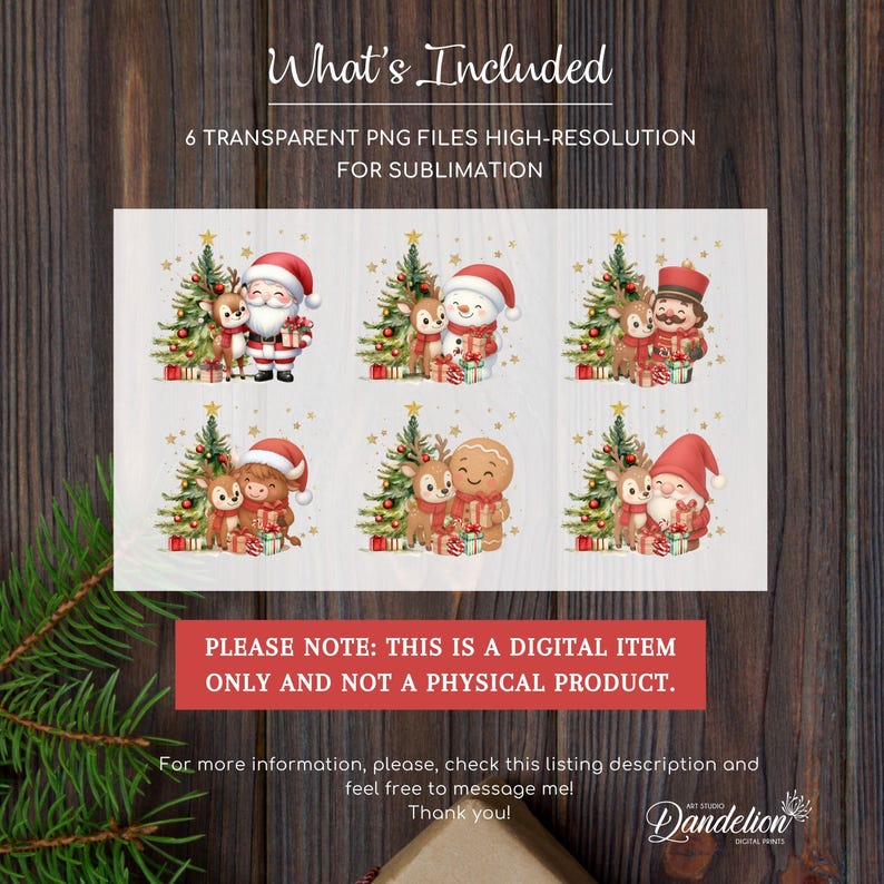 May include: A digital download featuring six high-resolution PNG files for sublimation. The designs include watercolor illustrations of Santa Claus, a snowman, a nutcracker, and a gingerbread person with a reindeer, Christmas tree, and gifts. The text reads "What's Included" and "PLEASE NOTE: THIS IS A DIGITAL ITEM ONLY AND NOT A PHYSICAL PRODUCT."