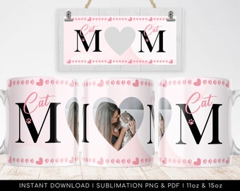 CAT MOM MUG, Sublimation File, png, pdf - Cat Mom Photo Mug Template, Mother Sublimation Digital Paper. Mom pattern for Transfers 11oz, 15oz