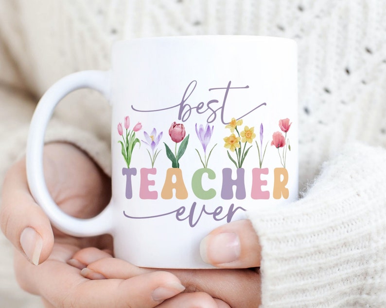 Best Teacher Mug Sublimation PNG File. Vintage Floral Mug PNG, Best Teacher Ever Mug PNG, Teacher Gift Mug, Teacher Wildflowers Mug Png. image 1