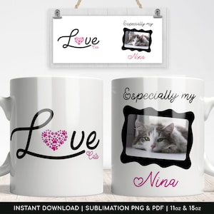 Love Cats PNG for Sublimation, Mug Design Template, Cat Lovers gift is a digital paper for transfer/sublimation design. Transparent PNG, PDF