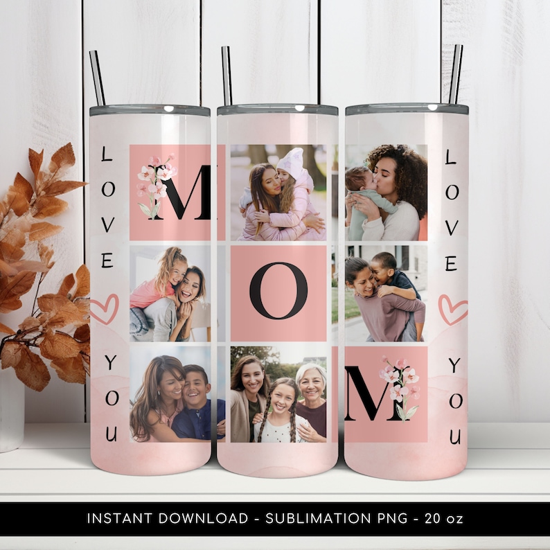 Mom Photo Tumbler PNG File for Sublimation. Mom Tumbler Photo Grid, Tumbler Wrap 20 oz Skinny Tumbler PNG File Instant Download image 1