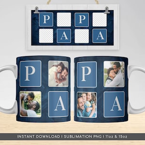 Papa Photo Mug Wrap, Dad PNG File for Sublimation, Custom Papa Photo Grid PNG Mug Design, Father's Day Gift PNG Mug, Daddy Digital Download.