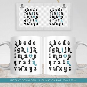 May include: White sublimation mug with a black alphabet design and a blue paw print. The letters are in a playful, rounded font. The mug is for 11oz and 15oz.