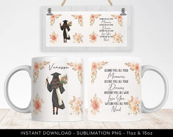 Black Girl Graduation Mug Template Add Your Name, Inspirational Words PNG Sublimation, Mug Wrap Transfers 11oz & 15oz, Custom Graduate Gift.