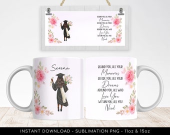 Black Girl Graduation Mug Template Add Your Name, Inspirational Words PNG Sublimation, Mug Wrap Transfers 11oz & 15oz, Custom Graduate Gift.