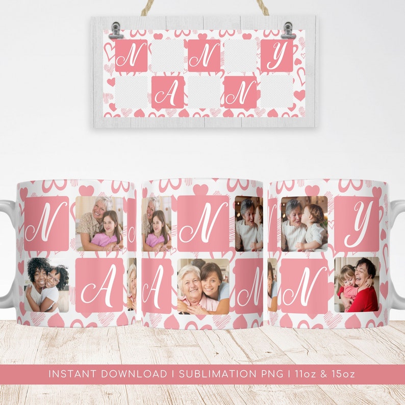 Nanny Photo Grid Heart Mug PNG, Grandmother Sublimation Digital Paper, Grandma Custom Photo Mug Gift, Heart Pattern Mug Transfer Wrap PNG. image 2