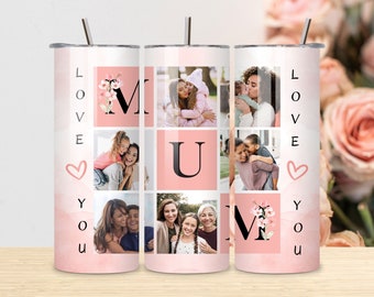 I Love You Mum Photo Tumbler Sublimation Design, Mom Tumbler Photo Grid PNG, Transfer Wrap Skinny Tumbler 20 oz PNG File, Instant Download