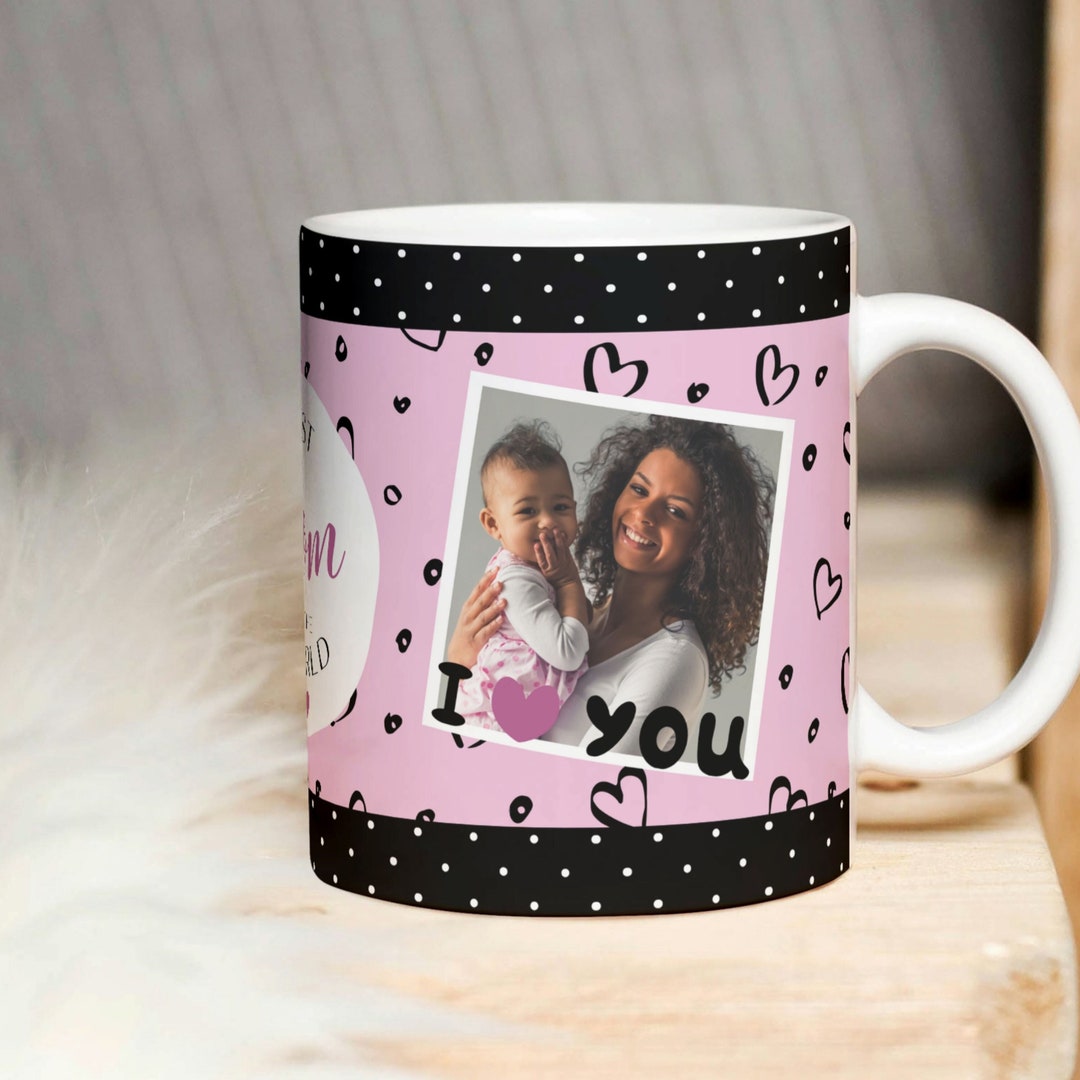 I Love You Mom Photo Mug PNG, Best Mom in the World Sublimation PNG, Heart Pattern Transfer Wrap ...