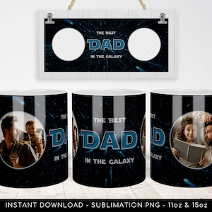 DAD PHOTO Mug PNG Sublimation - Bester Vater in der Galaxie Benutzerdefinierte Fototasse Designvorlage - Vatertag, 2-Fotos Tassendesign - Sofortdownload