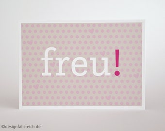 Postkarte Freude, Geburt Mädchen, Geburtstag, Einschulung, Taufe, Erfolg, fröhlich spontan