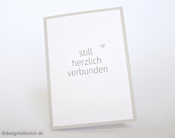 Mourning card "still warmly connected", bereavement, condolences, personal, folding card with envelope