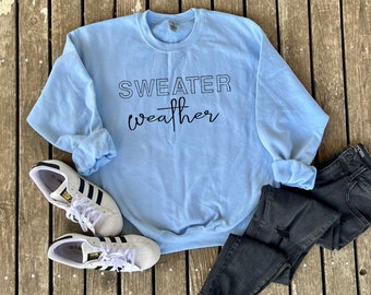 Sweater Weather Crewneck Sweatshirt, Adult Cozy Winter Graphic Top