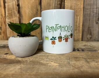 Plantaholic Coffee Mug, Plant Lover Gift, Gardening Cup