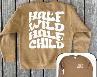 Wild Child Sweatshirt, Humorous Toddler and Youth Crewneck