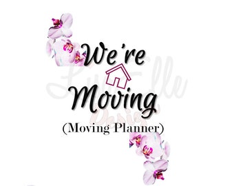 Moving Planner - We're Moving