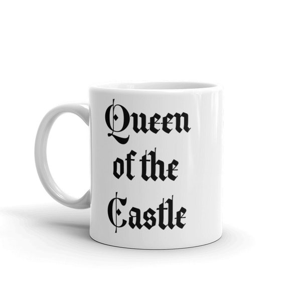 Queen of the Castle mug