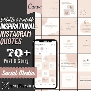 May include: A collection of 70+ inspirational quotes for Instagram posts and stories. The quotes are displayed on a pink and white background with a variety of fonts and designs. The image also includes a screenshot of the Canva app with a grid of images.