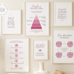 May include: Set of eight printable posters with pink and white text and graphics. The posters feature quotes about life, a grounding technique, a breathing technique, and Maslow's Hierarchy of Needs.