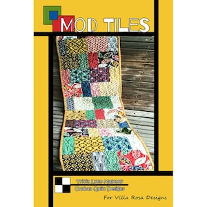 May include: A colorful patchwork quilt runner with a variety of geometric and floral patterns. The runner is made of fabric scraps and is quilted in a traditional style. The quilt is titled "Mod Tiles" and is by Tricia Lynn Maloney, Orphan Quilt Designs for Villa Rosa Designs.