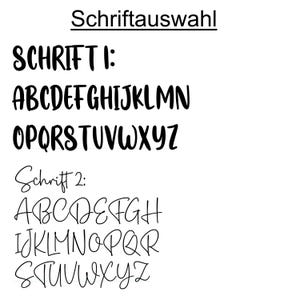 May include: A white background displays two font options in black. The text "Schriftauswahl" is at the top. The first font, "SCHRIFT 1:" is a bold, sans-serif style. The second font, "Schrift 2:" is a cursive style.
