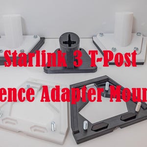 May include: A black and white 3D printed Starlink 3 T-Post Fence Adapter Mount. The mount is designed to attach to a T-post and allows for the Starlink dish to be mounted on a fence.