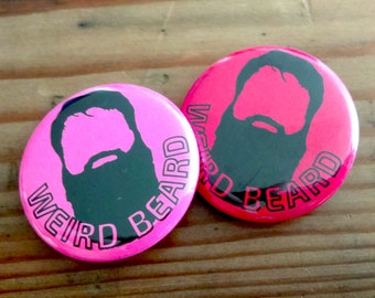 Weird Beard Pinback Button