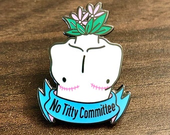 No Titty Committee Top Surgery Mastectomy Enamel Pin