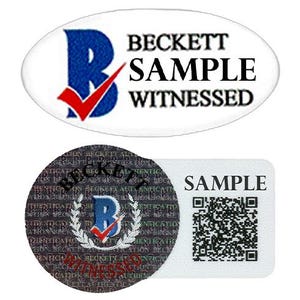 May include: An image featuring three stickers. The top sticker is an oval shape with the text "BECKETT SAMPLE WITNESSED". The second sticker is a circular shape with the text "BECKETT WITNESSED". The third sticker is a rectangle with the text "SAMPLE" and a QR code.