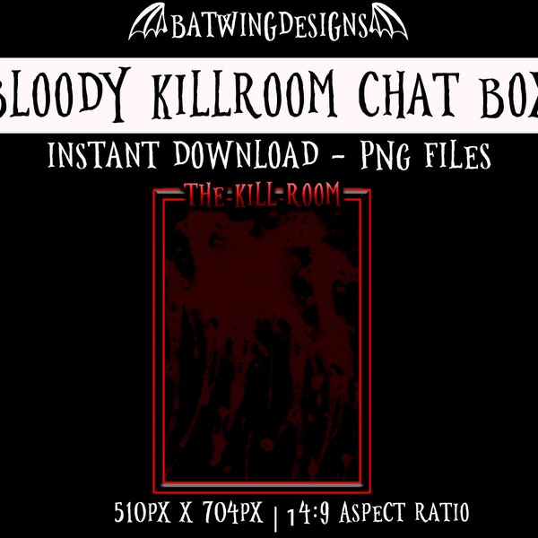 Bloody Kill Room Stream Chat Box | Goth Vampire Splatter Twitch Layout