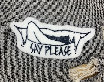 Say Please Sewn-On Patch