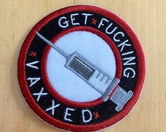 Get Fucking Vaxxed Sew-On Patch