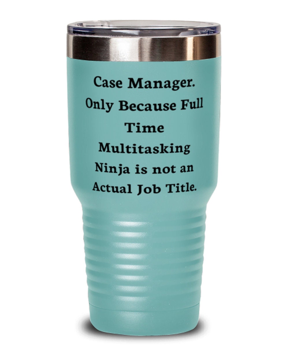 Case Manager Gifts For Men Women Case Manager. Only Because Etsy
