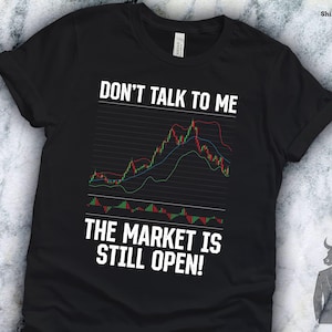Funny Stock Market Trading Tee: Day Trader Crypto Investor Gift