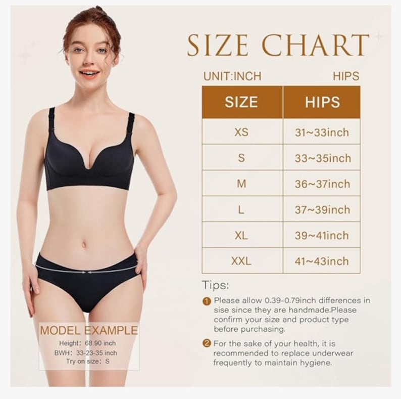 May include: Size chart for underwear with measurements in inches. The chart shows sizes XS through XXL with corresponding hip measurements. A model is wearing black underwear and a black bra. The text "MODEL EXAMPLE" is below the model with the following information: Height: 68.90 inch, BWH: 33-23-35 inch, Try on size: S. The text "Tips" is below the size chart with two numbered points. Point 1: Please allow 0.39-0.79inch differences in size since they are handmade. Please confirm your size and product type before purchasing. Point 2: For the sake of your health, it is recommended to replace underwear frequently to maintain hygiene.