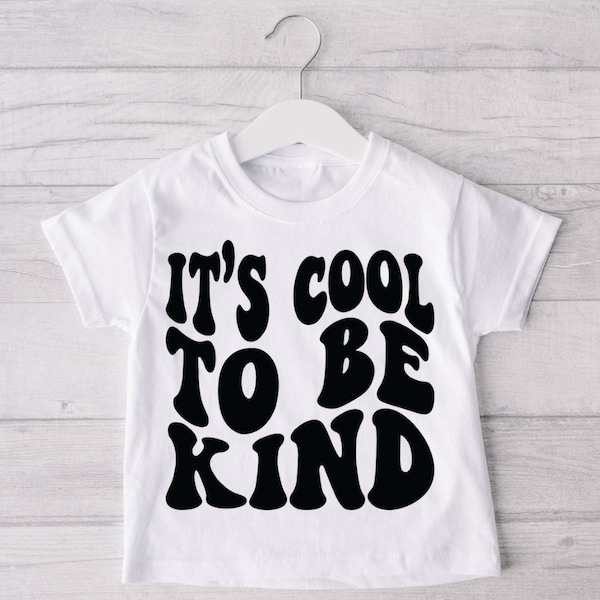It's Cool To Be Kind Tee T Shirt Toddler Baby Kids Clothing Kindness Inspired Gift  Alternative Fashion Retro Print Cool