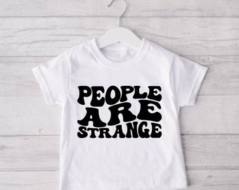 People Are Strange Tee T Shirt Toddler Baby Kids Clothing The Doors Inspired Gift Rock Emo Goth Alternative Fashion